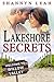 Lakeshore Secrets by Shannyn Leah