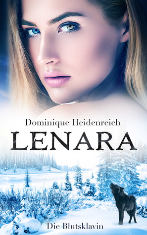 Die Blutsklavin (Lenara, #2)