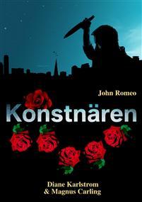 Konstnären (John Romeo, #1)