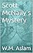 Scott McNally's Mystery