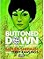 Buttoned Down: My Life with...
