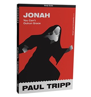 Jonah: You Can't Outrun Grace Study Guide