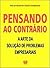 Pensando ao contrário