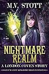 Nightmare Realm by M.V. Stott