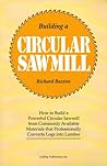 Building a Circular Sawmill