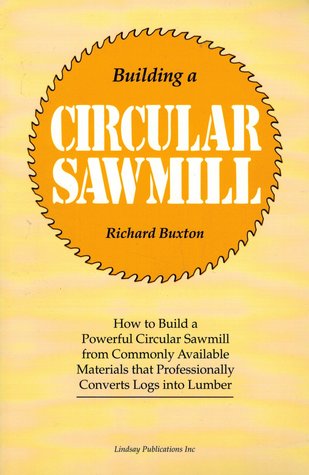 Building a Circular Sawmill
