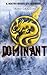 Dominant