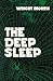 The Deep Sleep (Bison Book S)