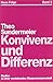 Konvivenz und Differenz: Studien zu einer verstehenden Missionswissenschaft : Anlässlich seines 60. Geburtstages (Missionswissenschaftliche Forschungen) (German Edition)
