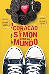O Coração de Simon Contra o Mundo by Becky Albertalli