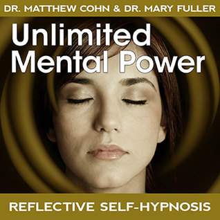 Unlimited Mental Power Light of Mind Hypnosis Self Help Guided Meditation