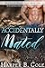 Accidentally Mated (Wolves of White Falls, #1)