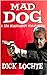Mad Dog by Dick Lochte