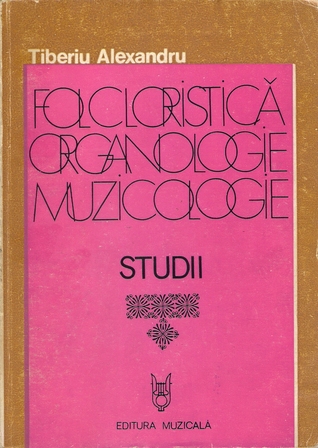 Folcloristică, organologie, muzicologie. Studii, vol. II
