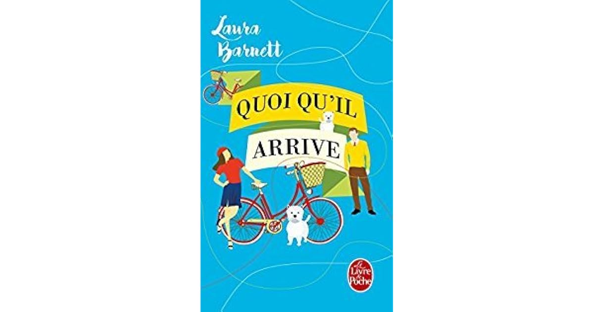 Quoi Qu Il Arrive En Anglais Quoi qu'il arrive by Laura Barnett