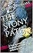 The Stony Path: 5 True Jour...