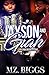 Jaxson and Giah : An Undeniable Love