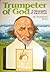 Trumpeter of God: A Biograp...