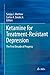 Ketamine for Treatment-Resistant Depression: The First Decade of Progress