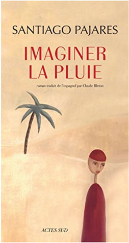 Imaginer la pluie (Hardcover)