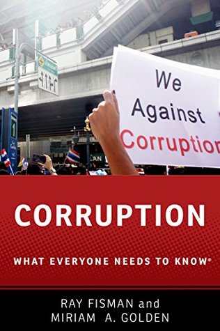 Corruption: What Everyone Needs to Know (Kindle Edition)