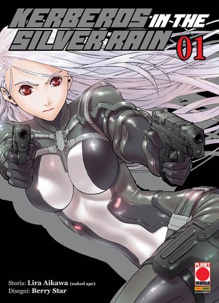 Kerberos in the Silver Rain, vol. 01