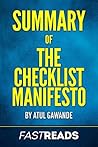 Summary of The Checklist Manifesto by FastReads