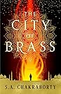 The City of Brass by S.A. Chakraborty