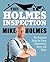 Holmes Inspection: The Essential Guide for Every Homeowner, Buyer and Seller