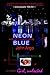 Neon Blue: Girl, Unlocked: ...