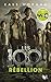 Rébellion (Les 100 - Livre 4)