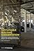 Sustainable Building Conservation: Theory and Practice of Responsive Design in the Heritage Environment