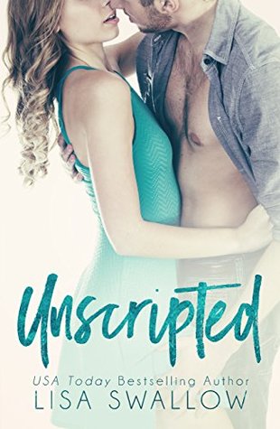 Unscripted (Kindle Edition)