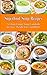 Superfood Soup Recipes: A Clean Eating Soup Cookbook for Easy Weight Loss and Detox: Healthy Recipes for Weight Loss, Detox and Cleanse (Souping and Soup Diet for Weight Loss)