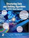 Structuring Data and Building Algorithms: An ANSI-C Based Approach Structuring Data and Building Algorithms: An ANSI-C Based Approach