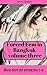 Forced Fem in Bangkok Volume Three: Box Set of stories 7-9 (Forced Fem in Bangkok Box Sets Book 3)