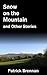 Snow on the Mountain: And Other Stories