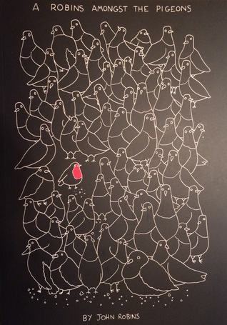 A Robins Amongst the Pigeons