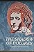 The Shadow of Dolores