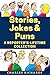 Stories, Jokes & Puns: A Re...