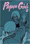 Paper Girls #8 by Brian K. Vaughan