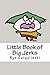 Little Book of Big Jerks: Fast, Fun Illustrated Guide for Dealing with Difficult People