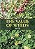 The Value of Weeds