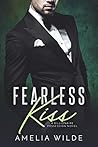 Fearless Kiss
