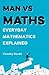 Man vs Maths by Timothy Revell