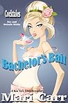 Bachelor's Bait by Mari Carr
