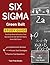 Six Sigma Green Belt Study Guide: Test Prep Book & Practice Test Questions for the ASQ Six Sigma Green Belt Exam