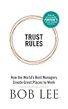 Trust Rules: How ...