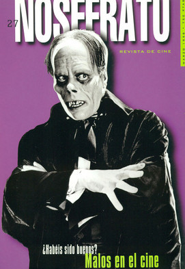 ¿Habéis sido buenos? Malos en el cine (Revista Nosferatu #27)
