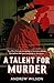 A Talent for Murder